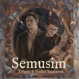 Artwork: Semusim - Tohpati & Nadhif