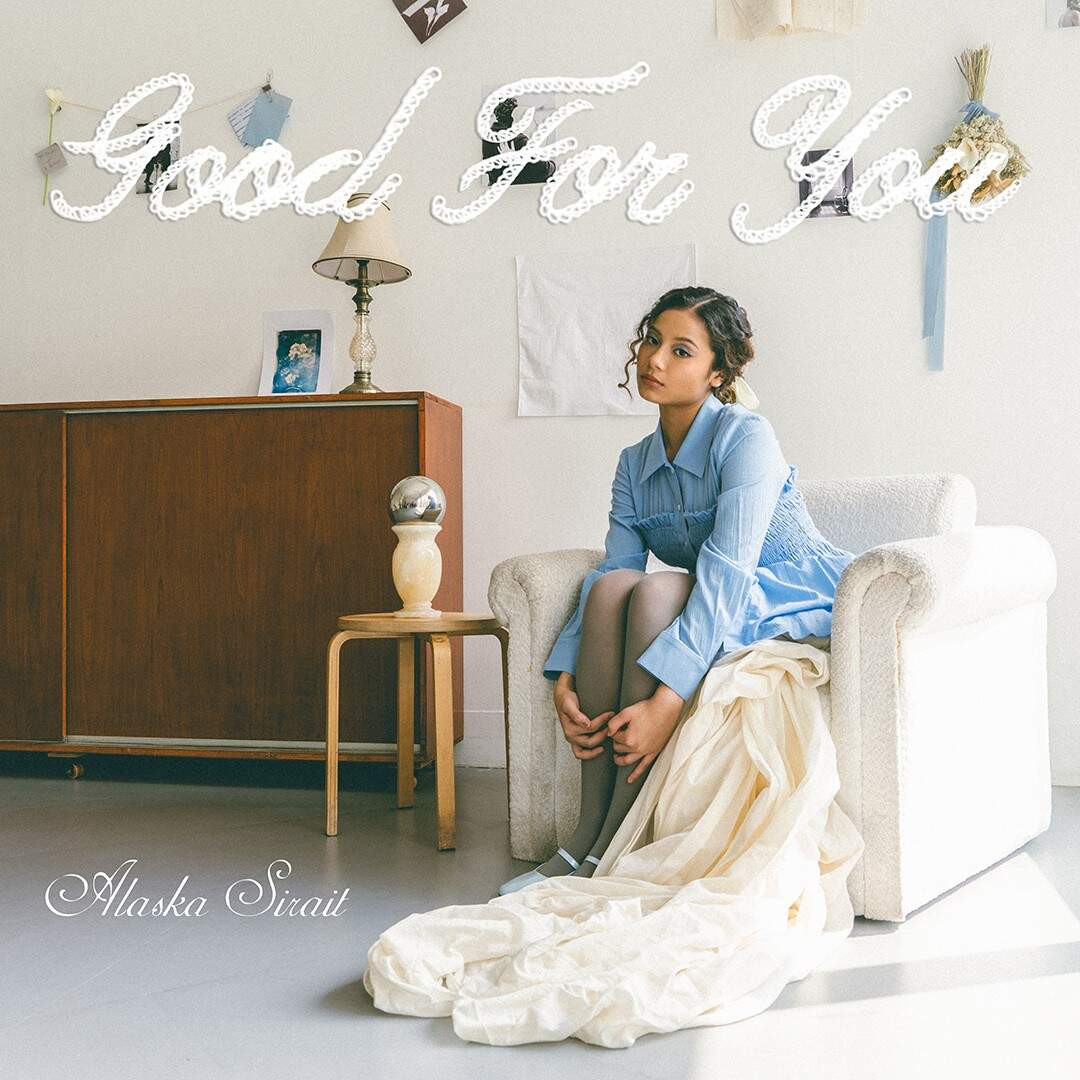 Cover Single Alaska Sirait - Good For You
