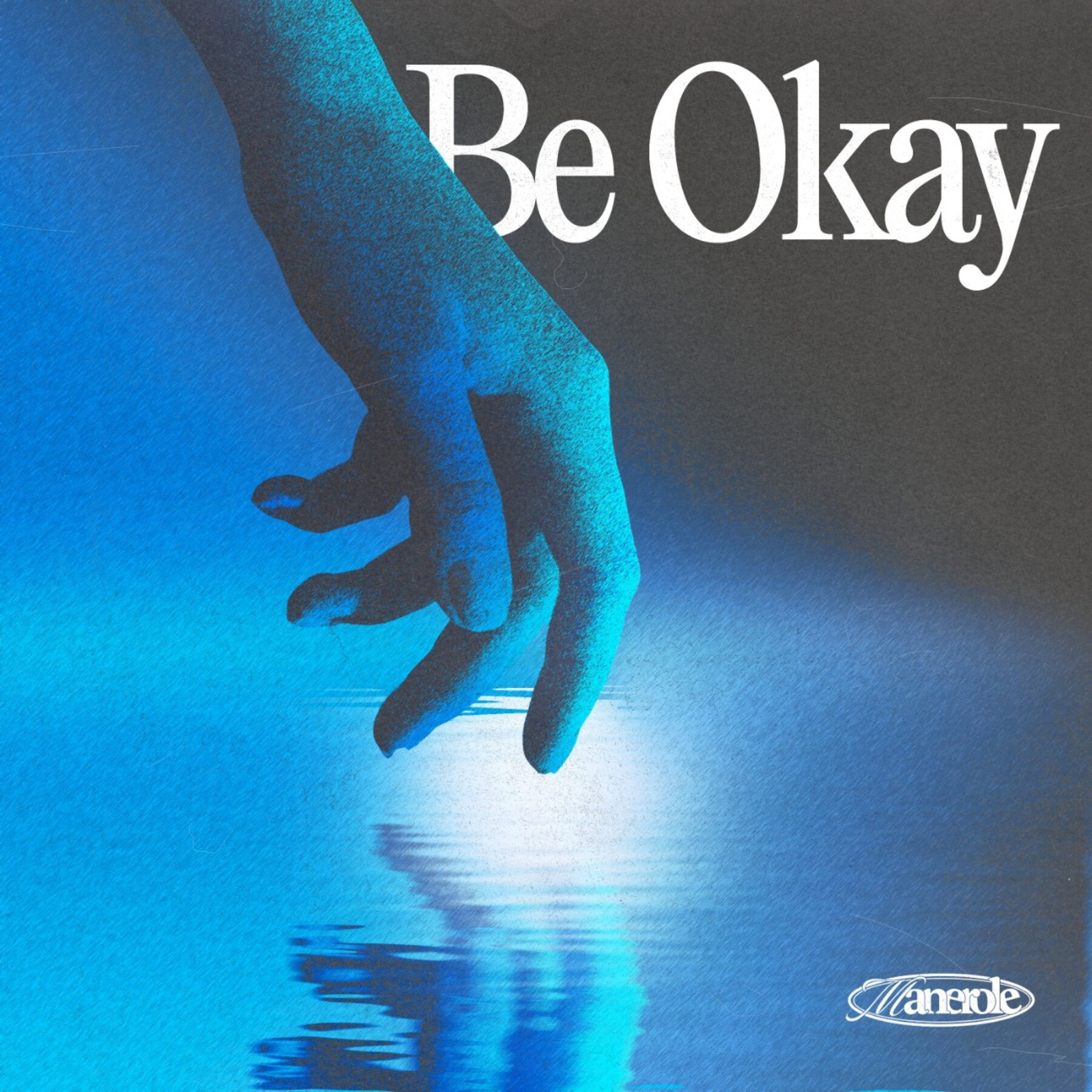 Cover Manerole - Be Okay