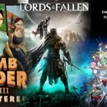 Game Gratis PlayStation Plus April 2026: Lords of the Fallen hingga Tomb Raider Remastered