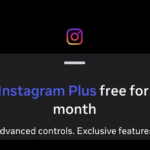 Instagram Plus Segera Rilis? Intip Beragam Bocoran Fitur Premiumnya