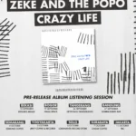Sesi Dengar album Crazy Life - Zeke and The Popo