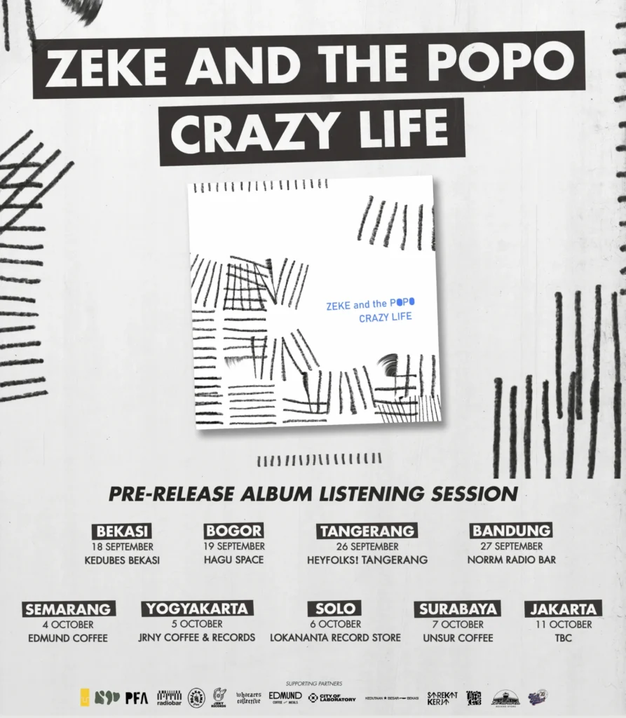 Sesi Dengar album Crazy Life - Zeke and The Popo