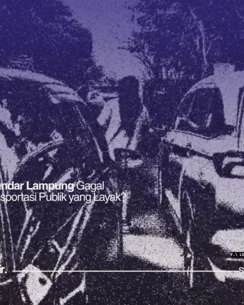 Kenapa Bandar Lampung Gagal Punya Transportasi Publik yang Layak?