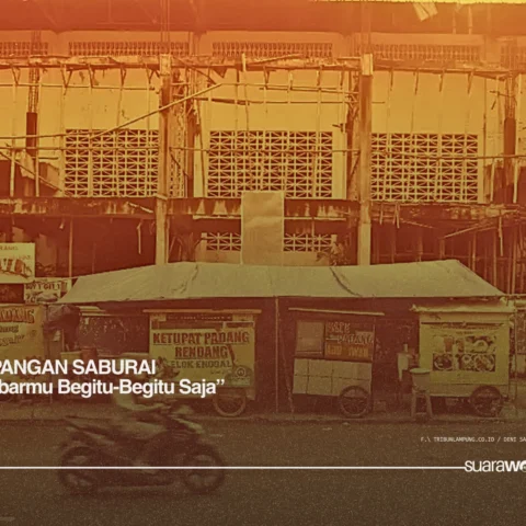 LAPANGAN SABURAI “Kabarmu Begitu-Begitu Saja”